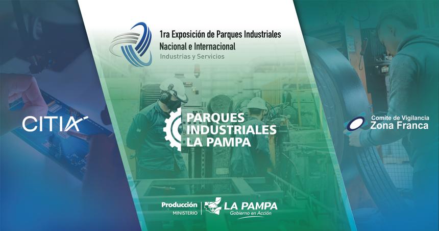 La Pampa en exposicioacuten de parques industriales