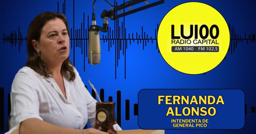 Nota a Fernanda Alonso Intendenta de General Pico en LU100 Radio Capital AM1040 - AM1100
