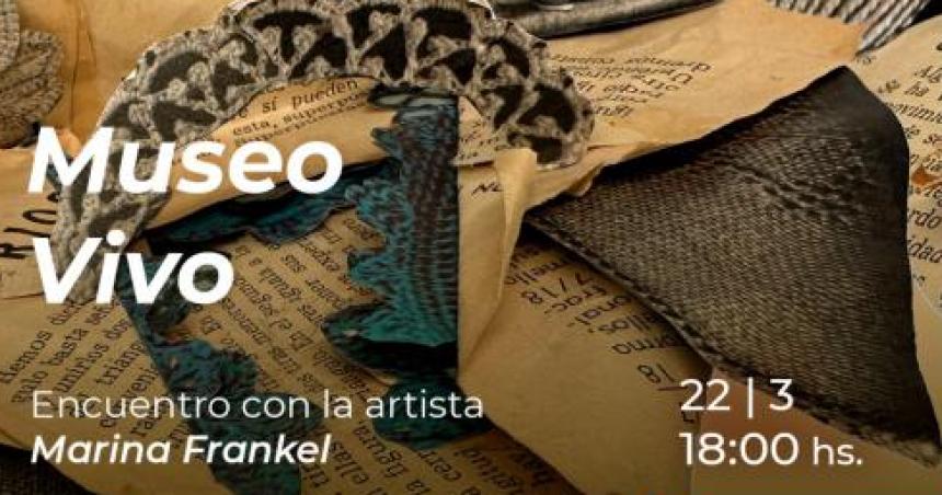 Encuentro con la artista Marina Frankel en el Museo Provincial de Artes