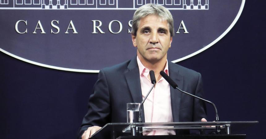 Caputo dijo que el creacutedito del FMI seraacute de 20 mil millones de doacutelares