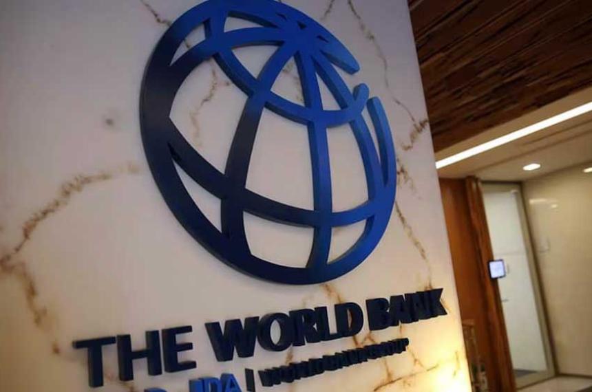 El Banco Mundial aprobó un nuevo préstamo por USD 300 millones para la Argentina